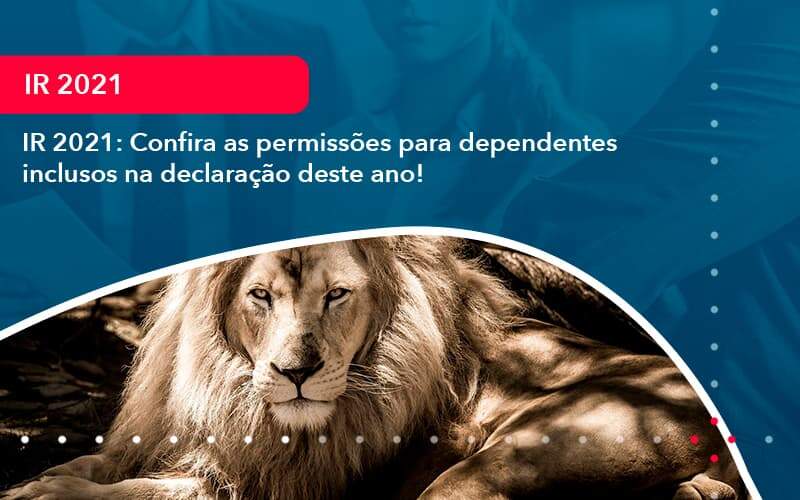 Ir 2021 Confira Agora Mesmo Quem Tem Direito Ao Auxilio Doenca (1) - Quero montar uma empresa - IR 2021: Confira as permissões para dependentes inclusos na declaração deste ano! Ir 2021 Confira Agora Mesmo Quem Tem Direito Ao Auxilio Doenca (1) - Quero montar uma empresa - IR 2021: Confira as permissões para dependentes inclusos na declaração deste ano!