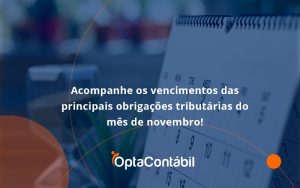 Acompanhe Os Vencimentos Opta Contabil - Contabilidade em Pinhais - PR | Opta Contábil