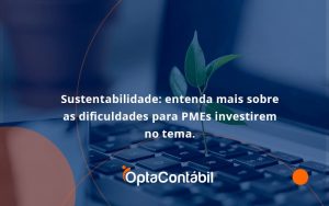 Sustentabilidade Opta Contabil - Contabilidade em Pinhais - PR | Opta Contábil